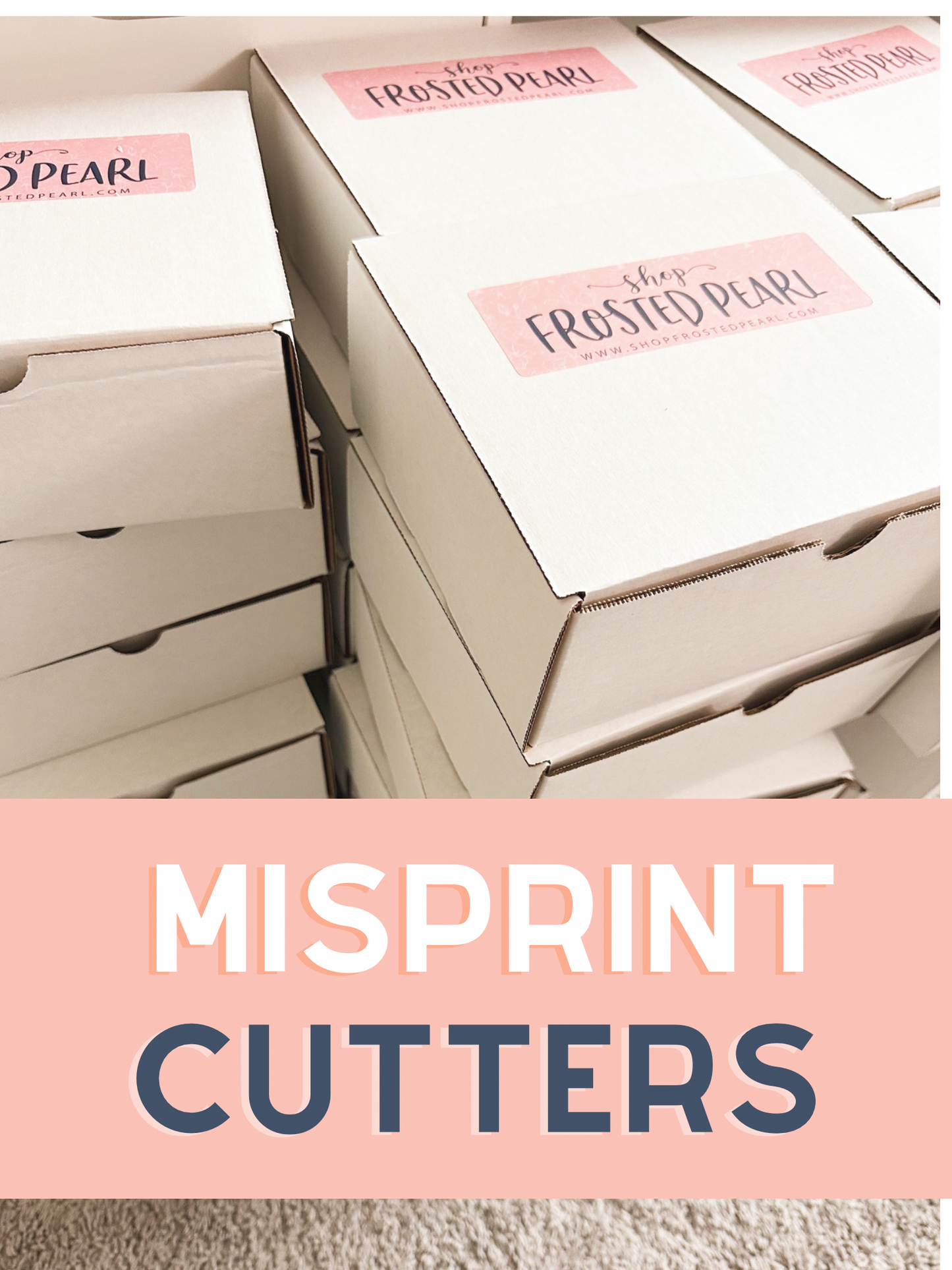 Misprint Cutter Box