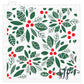 Christmas Holly & Branches - Stencil