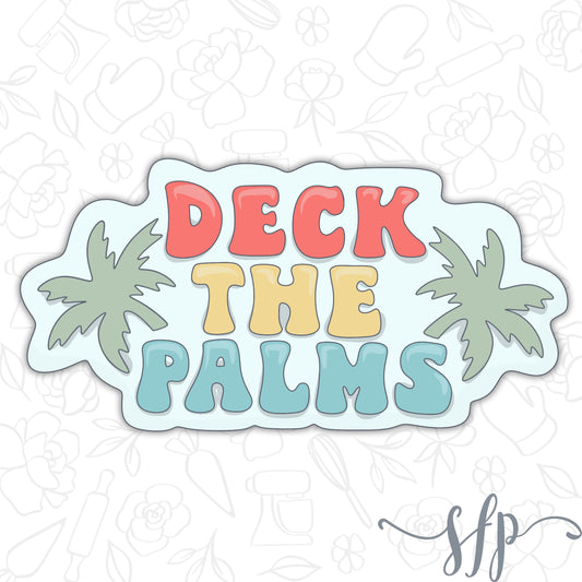 Deck the Palms Plaque- Cutter