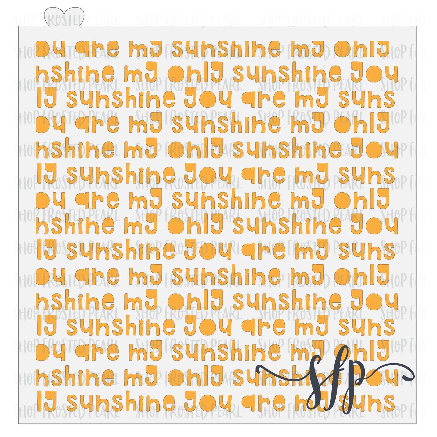 You Are My Sunshine Lettering - Stencil