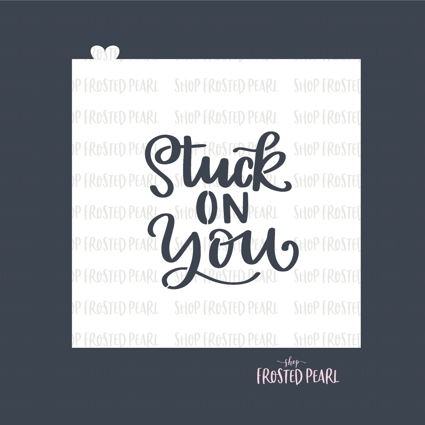 Stuck On You Lettering - Stencil